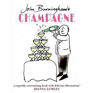 John Burningham's Champagne, Hardback - John Burningham imagine