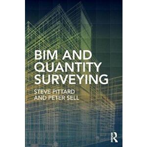 BIM and Quantity Surveying, Paperback - *** imagine