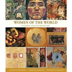 Women of the World a Global Collection of Art, Hardback - *** imagine