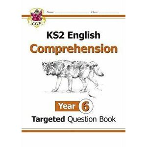 KS2 English Targeted Question Book: Year 6 Comprehension - Book 1, Paperback - *** imagine