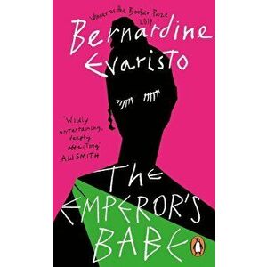 The Emperor's Babe - Bernardine Evaristo imagine