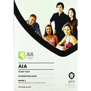 AIA 3 Management Accounting 1. Study Text, Paperback - *** imagine