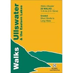 Walks Ullswater and the Eastern Lakes, Paperback - Richard Hallewell imagine