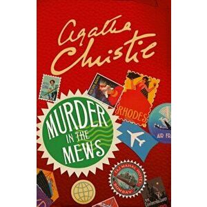 Murder in the Mews, Paperback - Agatha Christie imagine