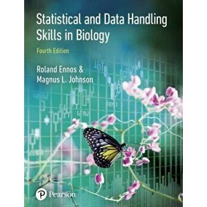 Statistical And Data Handling Skills in Biology, Paperback - Magnus Johnson imagine