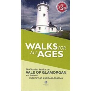 Walks for All Ages Vale of Glamorgan. And Bridgend, Paperback - Moira McCrossan imagine