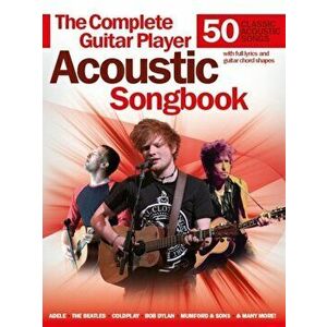Complete Guitar Player. Acoustic Songbook, Paperback - *** imagine