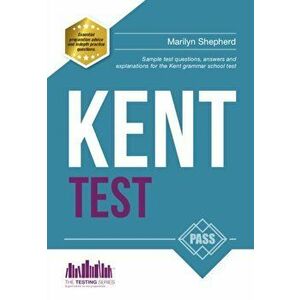 Kent Test: 100s of Sample Test Questions and Answers for the 11+ Kent Test, Paperback - *** imagine