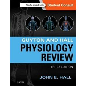 Guyton & Hall Physiology Review, Paperback - John E., Ph.D. Hall imagine