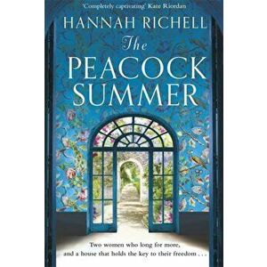 Peacock Summer, Paperback - Hannah Richell imagine