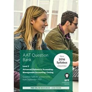 AAT Management Accounting Costing. Question Bank, Paperback - *** imagine
