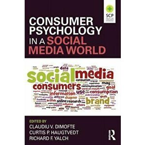 Consumer Psychology in a Social Media World, Paperback - *** imagine