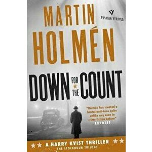 Down for the Count, Paperback - Martin Holmen imagine