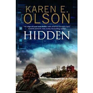 Hidden. First in a New Mystery Series, Hardback - Karen E. Olson imagine