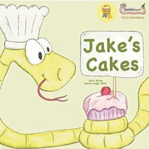 Jake's Cakes, Paperback - Sally Bates imagine