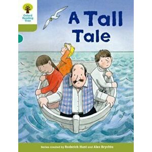 Oxford Reading Tree Biff, Chip and Kipper Stories Decode and Develop: Level 7: A Tall Tale, Paperback - Nick Schon imagine