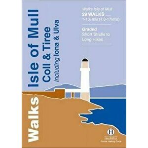 Walks Isle of Mull, Coll and Tiree, Paperback - *** imagine