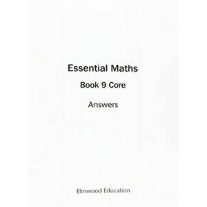 Essential Maths 9 Core Answers, Paperback - Michael White imagine