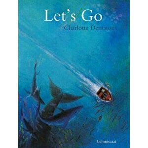 Let's Go!, Hardback - Charlotte Dematons imagine