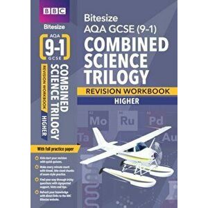 BBC Bitesize AQA GCSE (9-1) Combined Science Trilogy Higher Workbook, Paperback - *** imagine