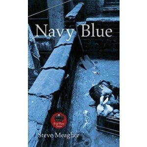 Navy Blue, Paperback - Steve Meagher imagine