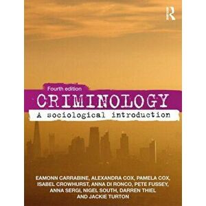 Criminology. A Sociological Introduction, Paperback - Jackie Turton imagine