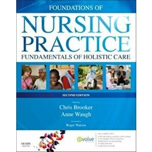 Foundations of Nursing Practice. Fundamentals of Holistic Care African Edition, Paperback - Portia Janine Jordan imagine
