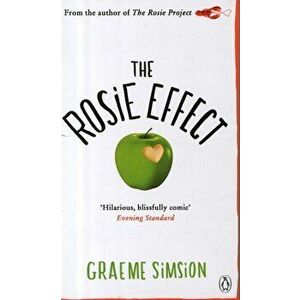 Rosie Effect, Paperback - Graeme Simsion imagine
