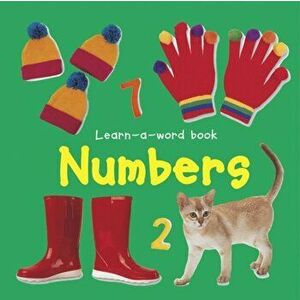 Learn-a-word Book: Numbers, Board book - Nicola Tuxworth imagine