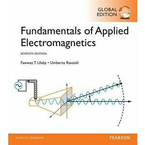 Fundamentals of Applied Electromagnetics, Global Edition, Paperback - Umberto Ravaioli imagine