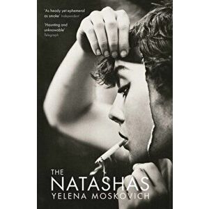 Natashas, Paperback - Yelena Moskovich imagine