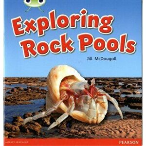Bug Club Guided Non Fiction Year 1 Green C Exploring Rock Pools, Paperback - Jill McDougall imagine