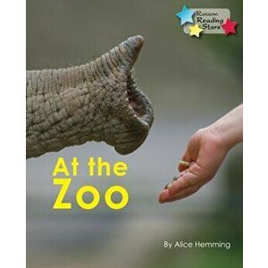 At the Zoo, Paperback - Alice Hemming imagine