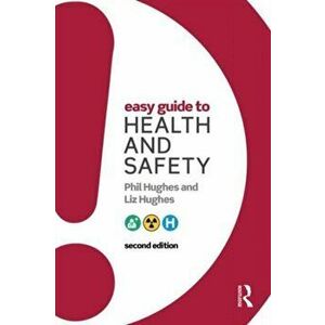 Easy Guide to Health and Safety, Paperback - Liz Hughes imagine