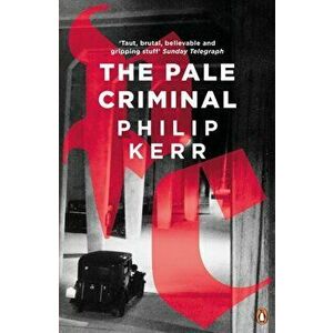 Pale Criminal, Paperback - Philip Kerr imagine