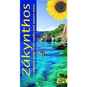 Zakynthos. 4 car tours, nature notes, 22 long and short walks with GPS, Paperback - Gail Schofield imagine