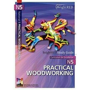 National 5 Practical Woodworking Study Guide, Paperback - Natalie Foulds imagine