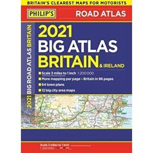 2021 Philip's Big Road Atlas Britain and Ireland. (A3 Paperback), Paperback - *** imagine