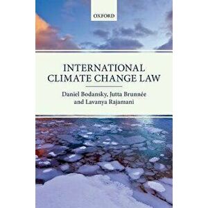 International Climate Change Law, Paperback - Lavanya Rajamani imagine