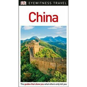 DK Eyewitness China, Paperback - *** imagine