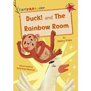 Duck! and The Rainbow Room. (Red Early Reader), Paperback - Jenny Jinks imagine