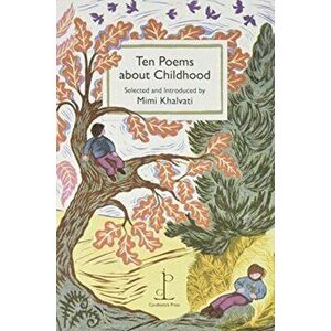 Ten Poems about Childhood, Paperback - *** imagine