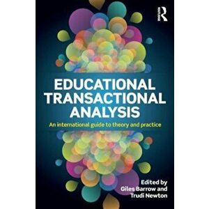 Educational Transactional Analysis. An international guide to theory and practice, Paperback - *** imagine