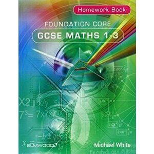 Foundation Core GCSE Maths 1-3 Homework Book, Paperback - *** imagine