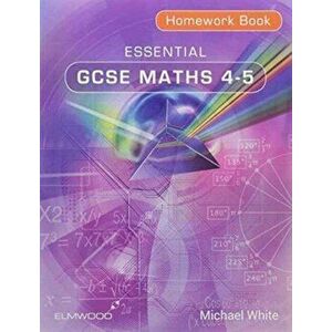 Essential GCSE Maths 4-5 Homework Book, Paperback - Michael White imagine