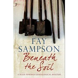 Beneath the Soil, Hardback - Fay Sampson imagine