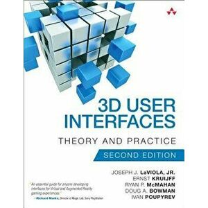 3D User Interfaces. Theory and Practice, Paperback - Ryan P. McMahan imagine