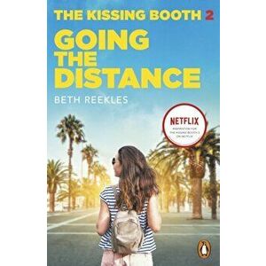 Kissing Booth 2: Going the Distance, Paperback - Beth Reekles imagine