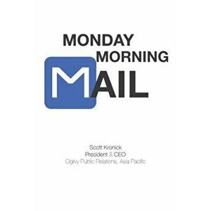 Monday Morning Mail, Paperback - Scott Kronick imagine