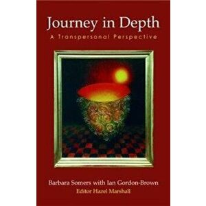Journey in Depth. A Transpersonal Perspective, Paperback - *** imagine